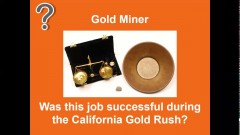 california_gold_rush_video_job_1